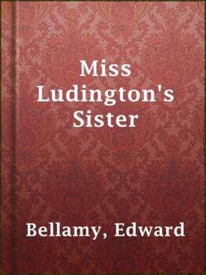 Miss Ludington's Sister - ebook